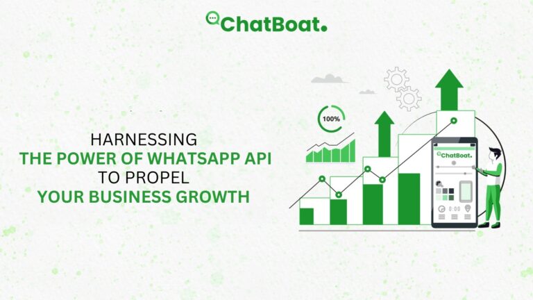 Harnessing the Power of WhatsApp API to Propel Your Business Growth