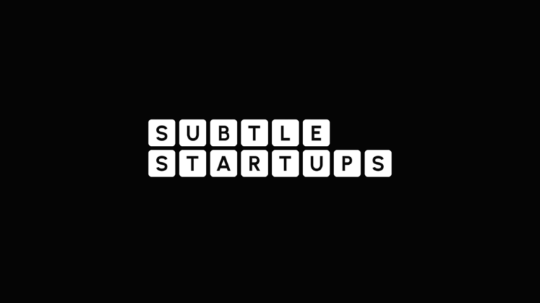 Subtle Startups: World’s First Startup Incubator & Accelerator That Ensures Founder-Product-Market Fit