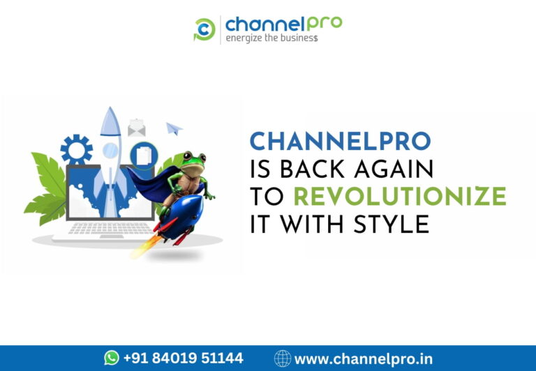 ChannelPro is back again to revolutionize IT with Style