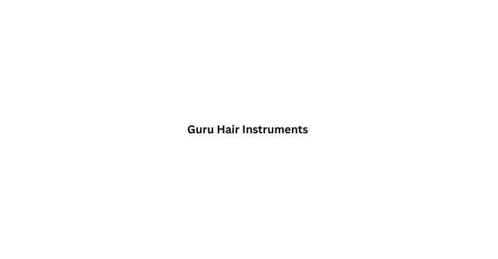 Guru Hair Instruments: Revolutionizing Hair Care with Innovative Cosmetic Products